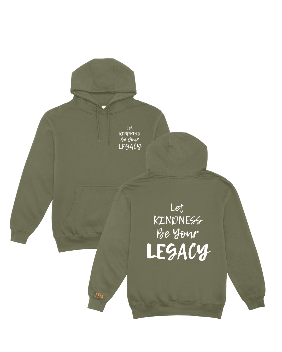 Let Kindness Be Your Legacy Hoodie